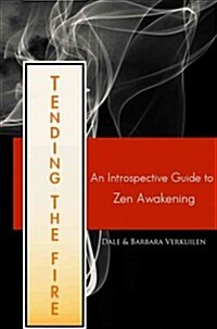 Tending the Fire (Paperback)