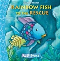 Rainbow Fish to the Rescue (Hardcover)