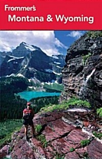Frommers Montana & Wyoming (Paperback, 9th)