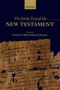 The Early Text of the New Testament (Hardcover)