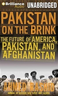 Pakistan on the Brink: The Future of America, Pakistan, and Afghanistan (Audio CD, Library)