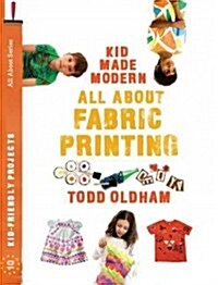 All About Fabric Printing (Paperback)