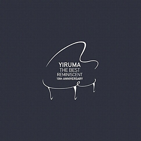 이루마 (Yiruma) - The Best : Reminiscent [10th Anniversary]