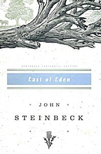 East of Eden: John Steinbeck Centennial Edition (1902-2002) (Hardcover, Deckle Edge)