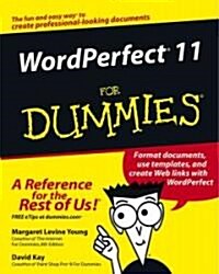 Wordperfect 11 for Dummies (Paperback)