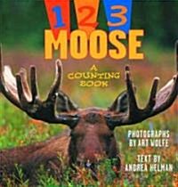 1, 2, 3 Moose (Paperback, Reprint)