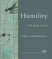 Humility: The Quiet Virtue (Paperback)