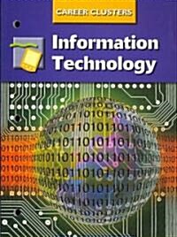 Succeeding in the World of Work, Career Clusters, Information Technology (Paperback, 7, Revised)