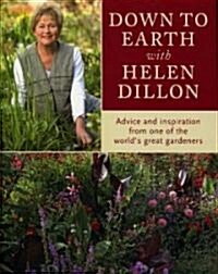 Down to Earth with Helen Dillon (Hardcover)