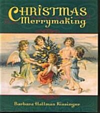 Christmas Merrymaking (Hardcover)