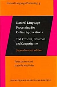 Natural Language Processing for Online Applications (Paperback, 2nd, Revised)