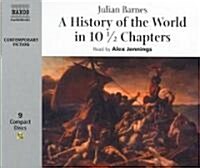 History of the World in Ten and a Half Chapters (Audio CD, Unabridged)