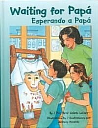 Waiting for Papa/Esperando a Papa (Hardcover)