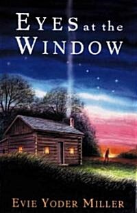 Eyes at the Window (Hardcover)