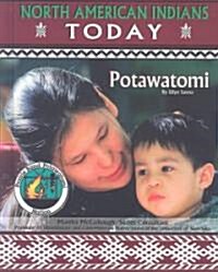 Potawatomi (Library Binding)