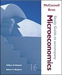 Study Guide to Accompany McConnell and Bruce Microeconomics (Paperback, Study Guide)