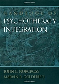 Handbook of Psychotherapy Integration (Hardcover, 2 Revised edition)