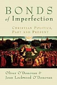 Bonds of Imperfection (Paperback)
