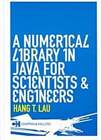 A Numerical Library in Java for Scientists and Engineers (Hardcover)