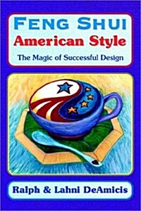 Feng Shui American Style (Paperback)