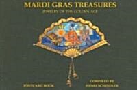 Mardi Gras Treasures: Jewelry of the Golden Age (Novelty)
