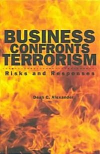 Business Confronts Terrorism (Hardcover)