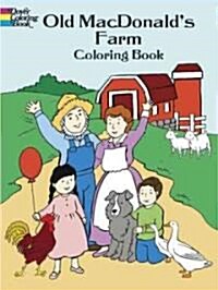 Old MacDonalds Farm Coloring Book (Paperback)