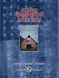 American Government and Politics Today (Paperback, CD-ROM, 11th)
