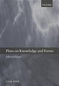 Plato on Knowledge and Forms : Selected Essays (Paperback)