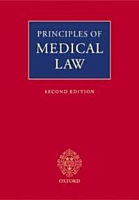 Principles of Medical Law (Hardcover, 2nd)
