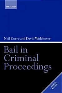 Bail in Criminal Proceedings (Hardcover, 3 Revised edition)