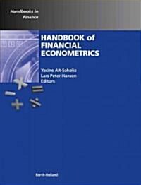 Handbook of Financial Econometrics: Tools and Techniques Volume 1 (Hardcover)