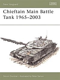 Chieftain Main Battle Tank 1965-2003 (Paperback)