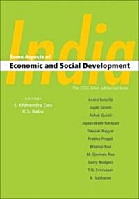 India: Some Aspects of Economic and Social Development (Hardcover)