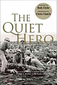 The Quiet Hero (Paperback)
