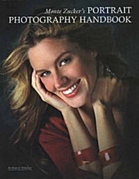 Monte Zuckers Portrait Photography Handbook (Paperback)