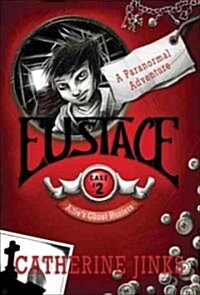 Eustace: A Paranormal Adventure (Paperback)