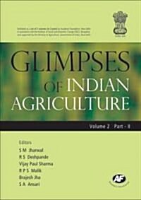 Glimpses of Indian Agriculture 2 Volume Set: Macro and Micro Aspects (Hardcover)