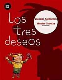 Los Tres Deseos (Paperback)