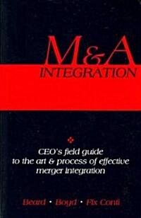 M&A Integration (Paperback, Hardcover, 1st)