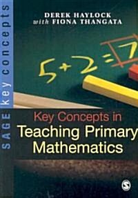 Key Concepts in Teaching Primary Mathematics (Paperback)