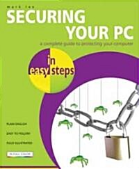 Securing Your PC in Easy Steps (Paperback)