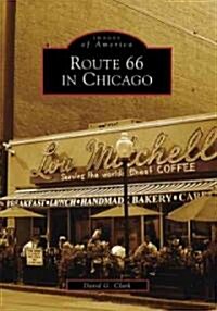 Route 66 in Chicago (Paperback)