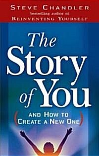 The Story of You: (And How to Create a New One) (Audio CD)