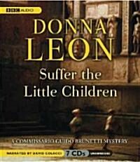 Suffer the Little Children (Audio CD)