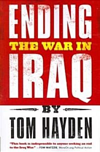 Ending the War in Iraq (Paperback)
