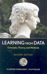 Learning from data : concepts, theory, and methods 2nd ed