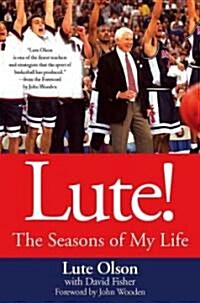 Lute!: The Seasons of My Life (Paperback)