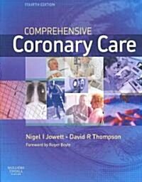 Comprehensive Coronary Care (Paperback, 4th)