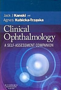 Clinical Ophthalmology : A Self-assessment Companion (Paperback)
